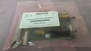 Profacture PRO-99-287-003 Shuttle Interface PCB (SST-3) Tegal 99-287-003, 410382