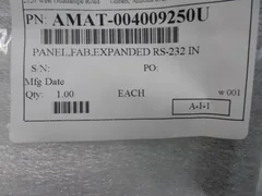 APPLIED MATERIALS AMAT 0040-09250 PANEL,FAB,EXPANDED RS-232 INTE