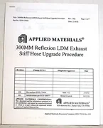 APPLIED MATERIALS 0250-15438 300MM REFLEXION LDM EXHAUST STIFF HOSE UPGRADE PROC