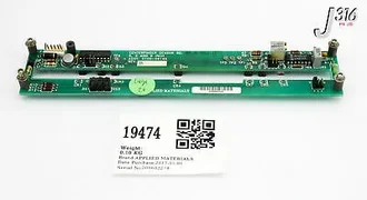19474 APPLIED MATERIALS PCB, CENTERFINDER SENSOR BD 5, 6 AND 8" 0100-09146
