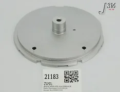 21183 APPLIED MATERIALS INSERT H SK.CTD.200-0DEG F.D. (REFURBISHED) 0040-95291