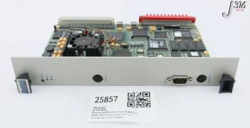 25857 APPLIED MATERIALS RADISYS PCB, CARD PENTIUM 133MHZ 128MB RAM 0660-01857