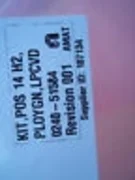 Applied Materials 0240-51584  KIT,POS, 14 H2,PLOYGN LPCVD 0050-92146 Rev 001