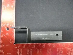 Applied Materials (AMAT) 0020-30875   BRACKET MATCH, DELTA, CENTURA MAINFRAME