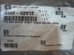 Applied Materials (AMAT) 3300-02912 FTG CND NIPPLE 3/4NPT CHASE NYLON-INSU
