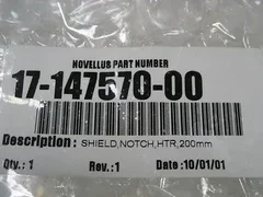 NOVELLUS  17-147570-00      SHIELD, 20MM HTR NOTCHEDRE